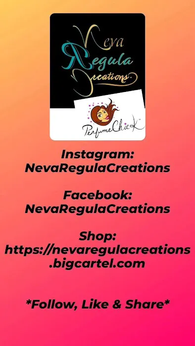 Neva Regula Creations/Perfume Chick 8